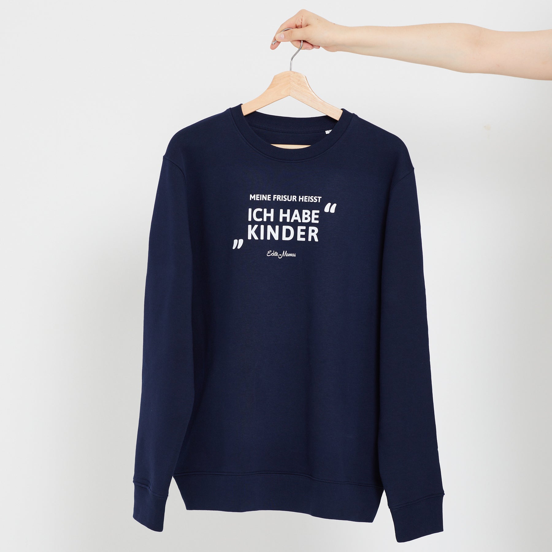 Sweatshirt: Meine Frisur heißt "Ich habe Kinder"